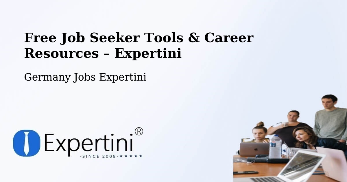 Free Job Seeker Tools & Career Resources – Dippoldiswalde - Dippoldiswalde, Germany Jobs Expertini