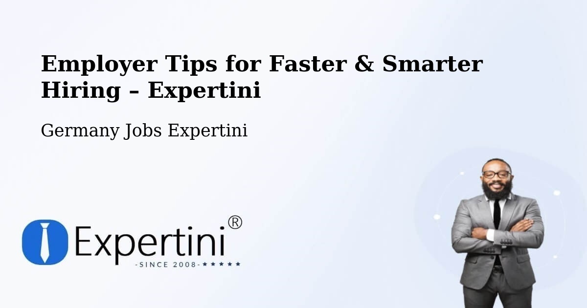 Employer Tips for Hiring & Recruitment – Dippoldiswalde - Dippoldiswalde, Germany Jobs Expertini